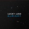 A.L.R.I.G.H.T. - Lucky Luke lyrics