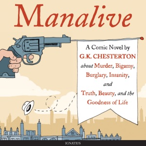 Manalive: A Novel (Unabridged)