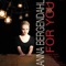 For You - Anna Bergendahl lyrics