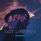 Not Like Her - Mosindi lyrics