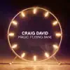Craig David - Magic (feat. Yxng Bane)