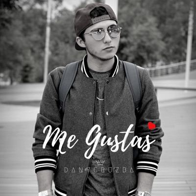 Me Gustas - Single