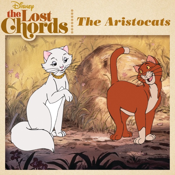 The Lost Chords: The Aristocats - EP
