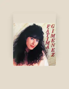 Listen to Fátima Gimenez, watch music videos, read bio, see tour dates & more!