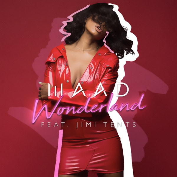 Wonderland (feat. Jimi Tents) - Single - MAAD