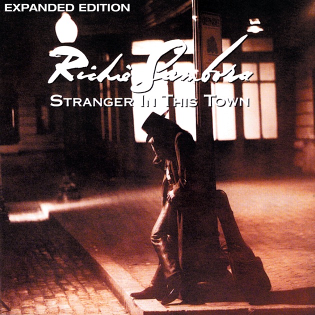 大人の上質  Stranger In This Town (Expanded Edition) - Album by Richie 洋楽