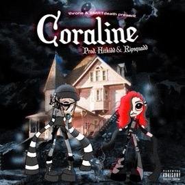 Coraline (feat. Smrtdeath) Throne