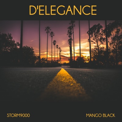 D'elegance (feat. Mango Black) - Single