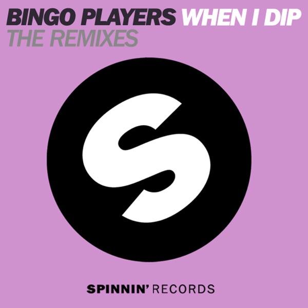 When I Dip (feat. J2K & MC Dynamite) [The Remixes] - Single