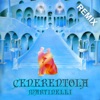 Cenerentola (Remix) - Single