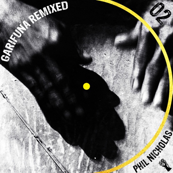 Garifuna Remixed, 02 - EP