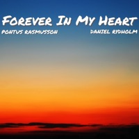 Forever in My Heart (with Daniel Rydholm) - Single - Pontus Rasmusson