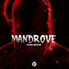 Mandrove - Single