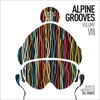Alpine Grooves, Vol. 8 (Kristallhütte), 2018