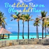 Best Latin Bar on Playa del Mar: Summer Dancing Music (Guaguanco, Samba, Bachata, Bolero, Cha Cha, Salsa, Rumba, House & Reggaeton)