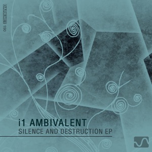 Silence & Destruction - EP