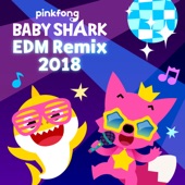 Baby Shark Edm Remix (2018) artwork
