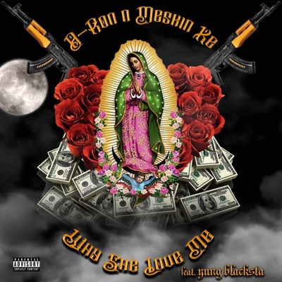 Why She Love Me (feat. Yung Blacksta) - Single