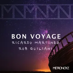 Bon Voyage - Single - Ricardo Martínez Bon Voyage - Single - Ricardo Martínez