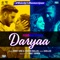 Daryaa (From 