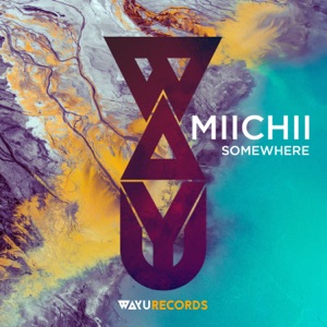 Somewhere - Single