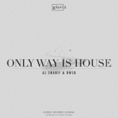 Only Way Is House (Exended Mix) artwork