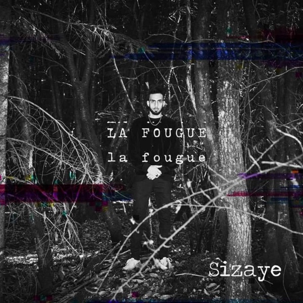 La Fougue - Sizaye