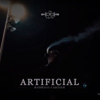Artificial - Single - Rodrigo Cartier