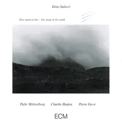 Once Upon a Time - Far Away In the South - Charlie Haden Once Upon a Time - Far Away In the South - Charlie Haden