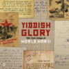 Four Sons (feat. Psoy Korolenko) - Yiddish Glory