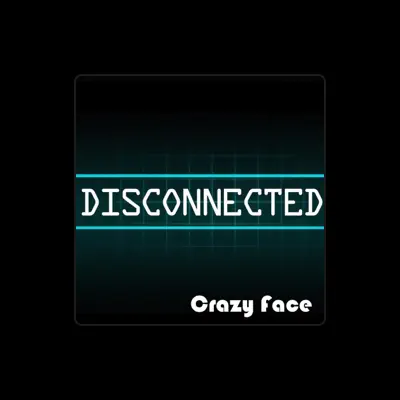 Listen to Crazy Face, watch music videos, read bio, see tour dates & more!