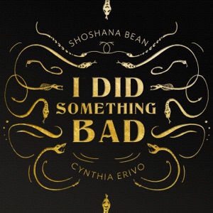 I Did Something Bad (Cover) [feat. Cynthia Erivo]