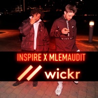Wickr - Single - M Le Maudit & Inspire