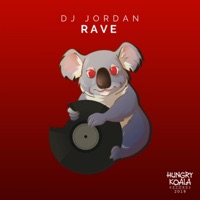 Rave - Single - DJ Jordan