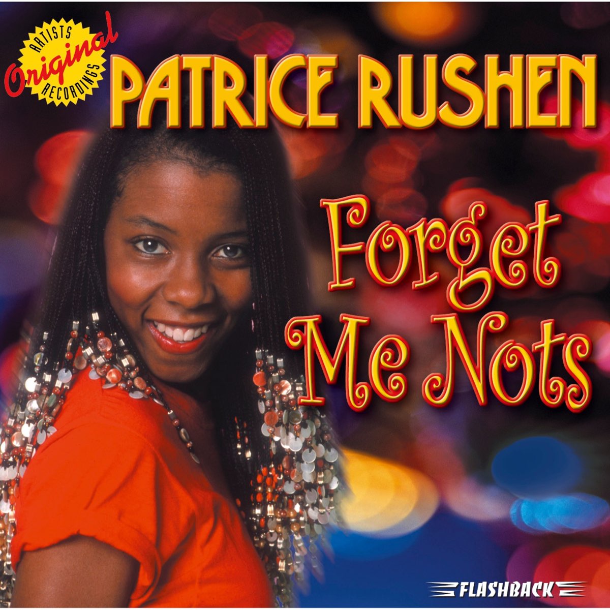 When i forget you. Forget me nots Patrice Rushen. Patrice Rushen - straight from the Heart. Patrice Rushen forget me nots FLAC. Patrice Rushen – forget me nots and remind me.