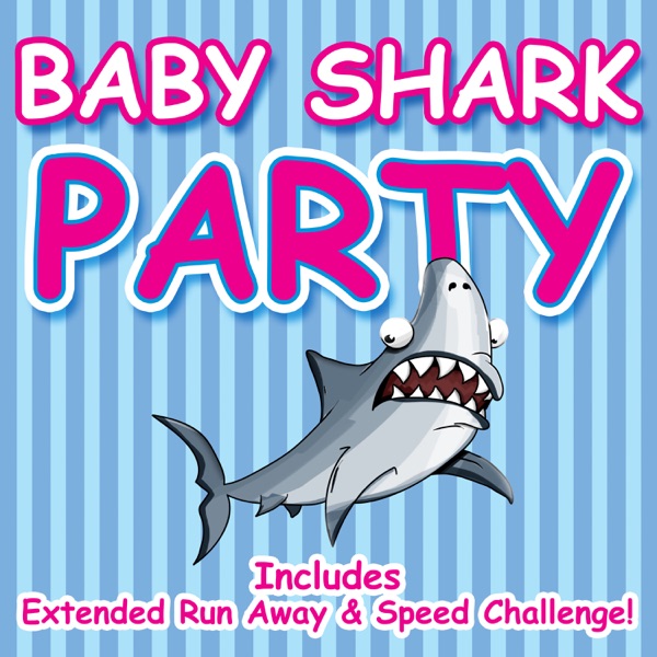 Baby Shark Party - EP