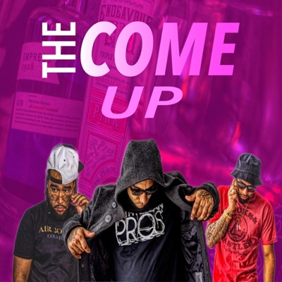 The Come Up - Single
