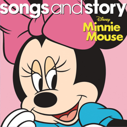 Songs and Story: Minnie Mouse - EP - Various Artists Cover Art