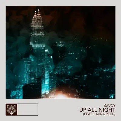 Up All Night (feat. Laura Reed) - Single - Savoy