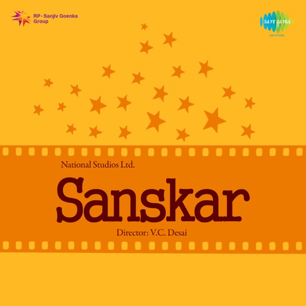 Sanskar (Original Motion Picture Soundtrack)