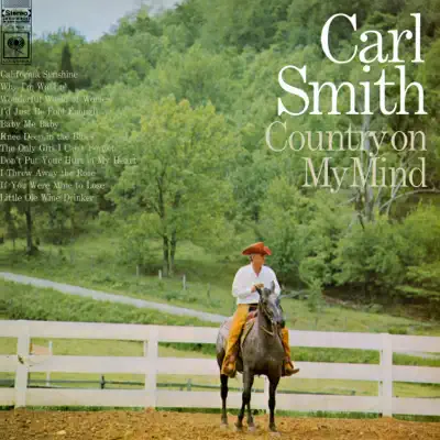 Country On My Mind - Carl Smith Country On My Mind - Carl Smith