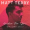 Sucker for You (John Gibbons Remix) - Matt Terry lyrics