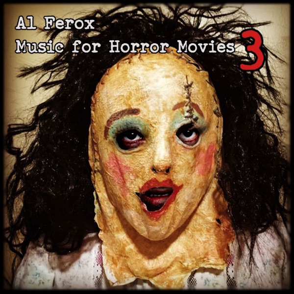 Music for Horror Movies 3 - EP