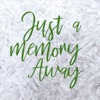 Just a Memory Away - Single