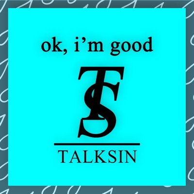 Ok, I'm Good - Single