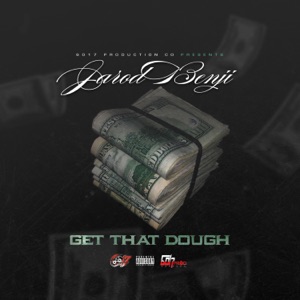 Get That Dough