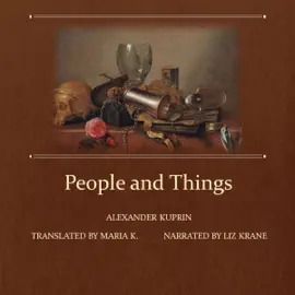 People and Things (Unabridged)