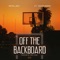 Off the Backboard (feat. Young Roddy) - Paypa Boy lyrics