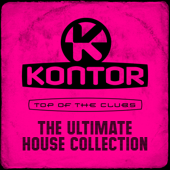 Kontor Top of the Clubs - The Ultimate House Collection - Verschiedene Interpreten
