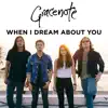 Gracenote - When I Dream About You